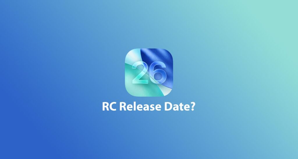 ios-26-rc-release-date-1024x546.jpg