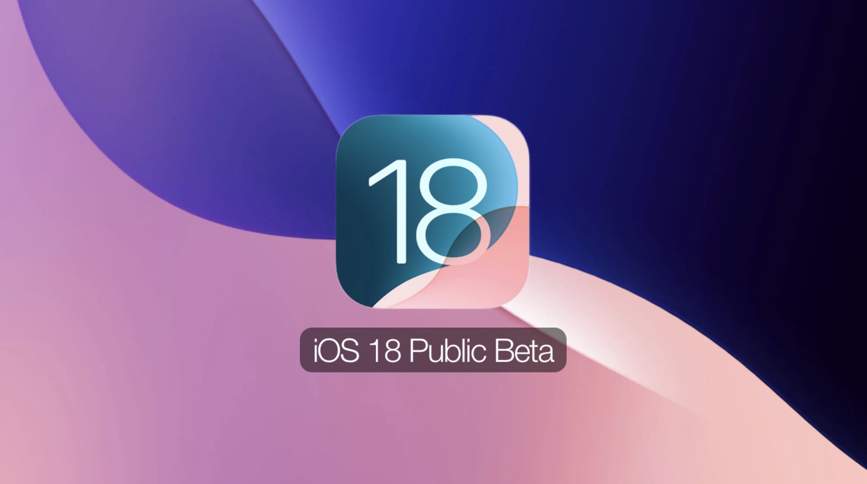 iOS 18 Public Beta main iOS 18 Public Beta main